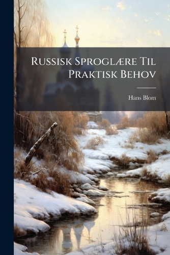 Russisk SproglÃ]re Til Praktisk Behov