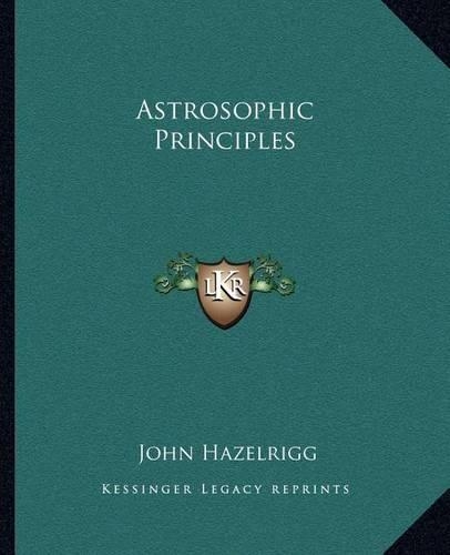 Astrosophic Principles