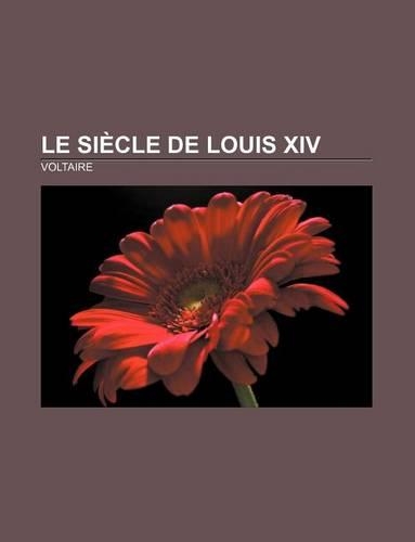Le Siecle de Louis XIV