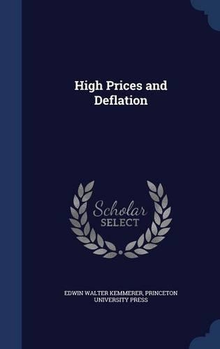High Prices and Deflation