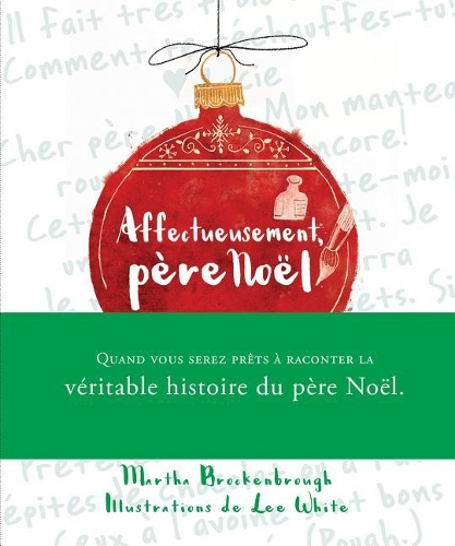 Affectueusement, Père Noël