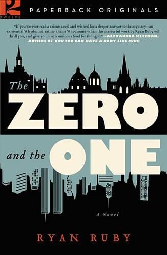 Zero and the One