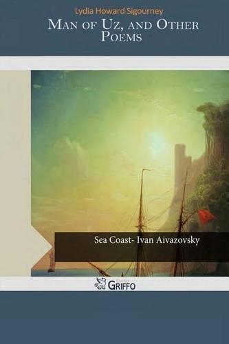 Man of Uz, and Other Poems: (English)