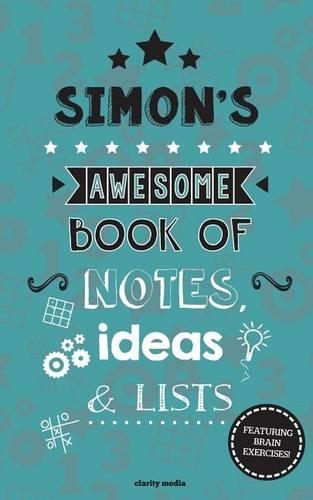 Simon's Awesome Book Of Notes, Lists & Ideas: Featuring brain exercises!(English)