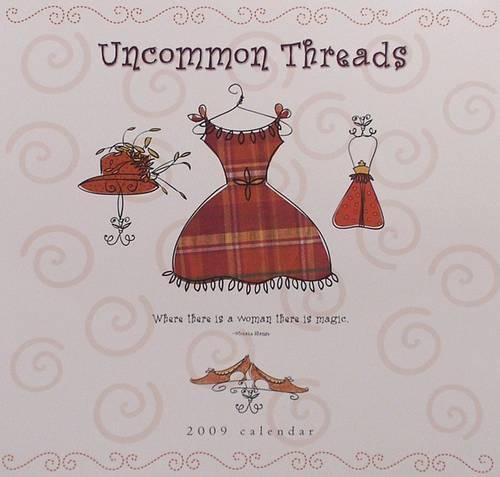 Uncommon Threads Calendar