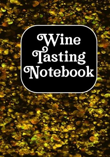 Wine Tasting Notebook
