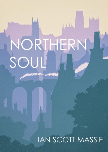 Northern Soul: The character of the North of England through the personality of its special places