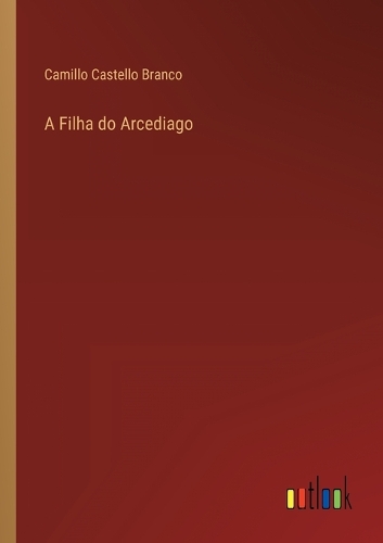 A Filha do Arcediago