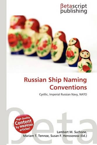 Russian Ship Naming Conventions