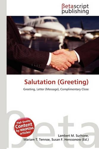 Salutation (Greeting): (English)