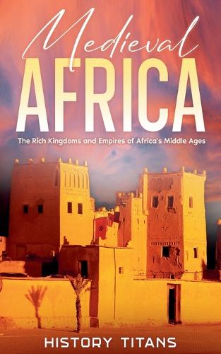 Medieval Africa