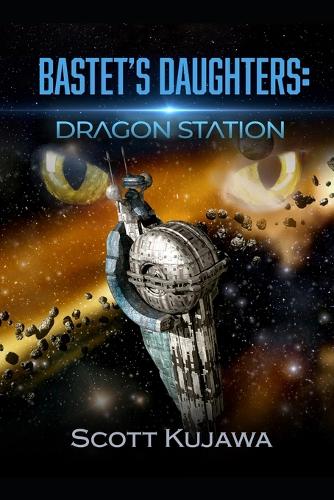 Bastet's Daughters: Dragon Station(2 Acinonyx)