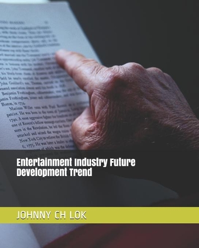 Entertainment Industry Future Development Trend