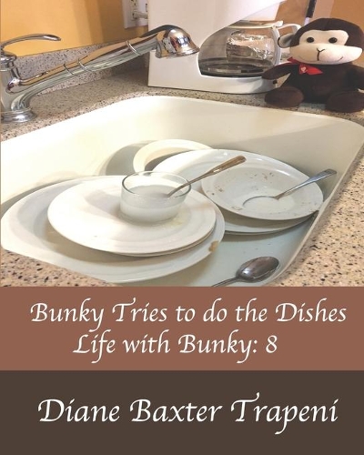 Bunky Tries to do the Dishes
