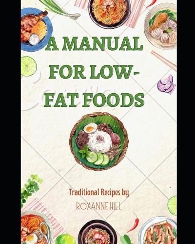 A Manual for Low-Fat Foods