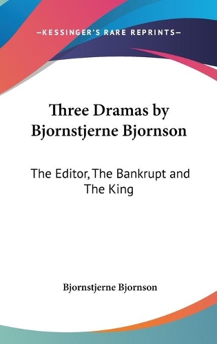Three Dramas by Bjornstjerne Bjornson