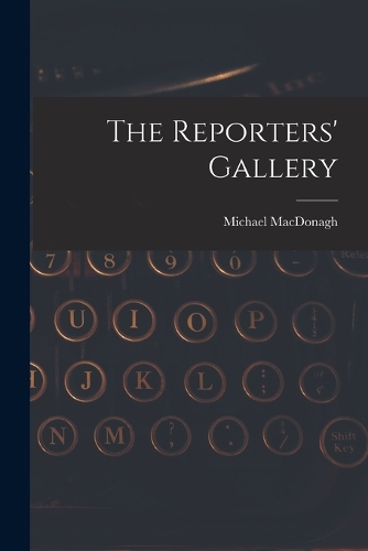 The Reporters' Gallery