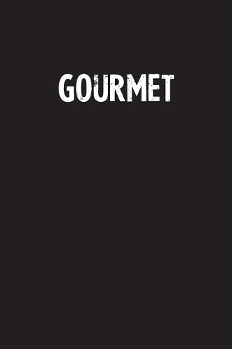 Gourmet
