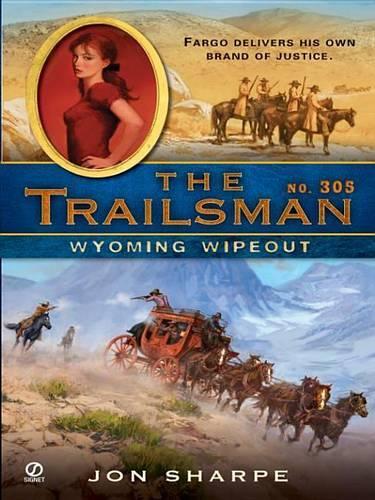 The Trailsman #305