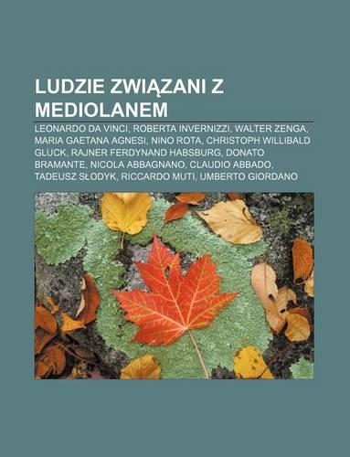 Ludzie Zwi Zani Z Mediolanem