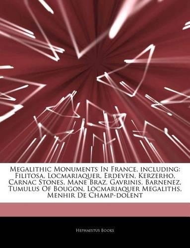 Articles on Megalithic Monuments in France, Including