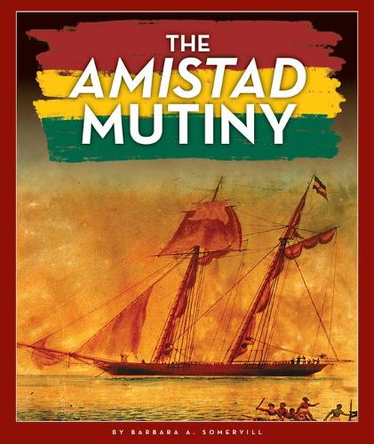 The Amistad Mutiny