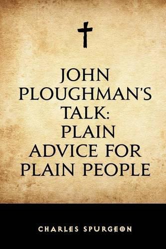 John Ploughman's Talk