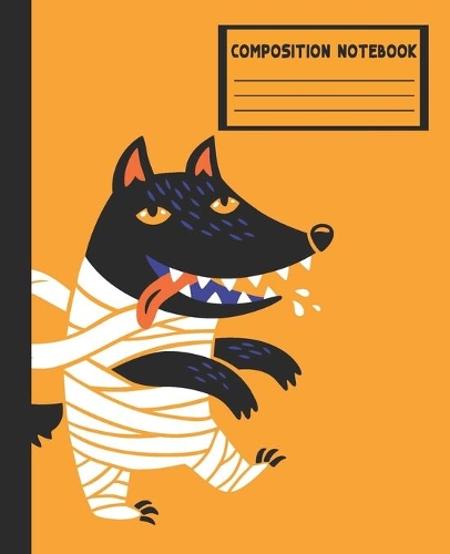 Composition Notebook: Mummy Dog - orange - College Ruled Blank Lined School Subject, Diary, exercise book for teachers, kids, teenager, students, adults, home, college wr(4 Composition Workbook Journal)