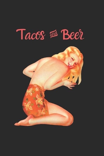 Tacos & Beer: A Monthly Calendar
