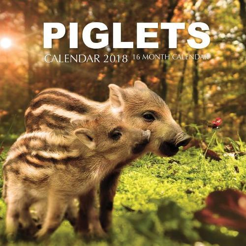 Piglets Calendar 2018