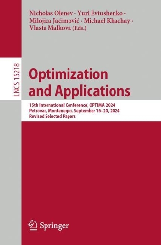 Optimization and Applications: 15th International Conference, Optima 2024, Petrovac, Montenegro, September 16-20, 2024, Revised Selected Papers