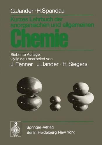 Kurzes Lehrbuch der Anorganischen und Allgemeinen Chemie