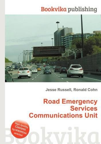 Road Emergency Services Communications Unit