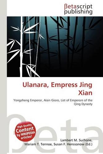 Ulanara, Empress Jing Xian