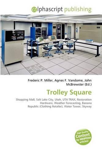 Trolley Square