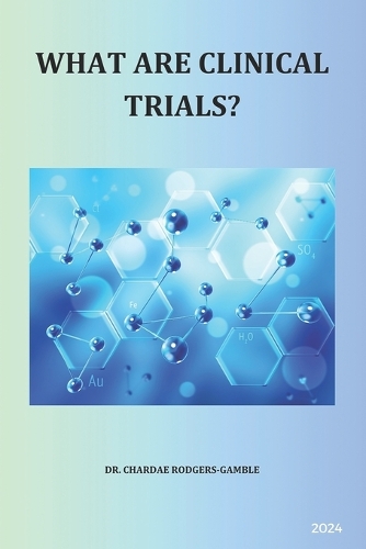 What Are Clinical Trials?