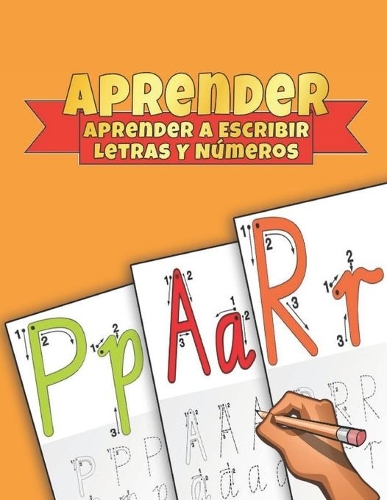 Aprender a Escribir Letras Y Números