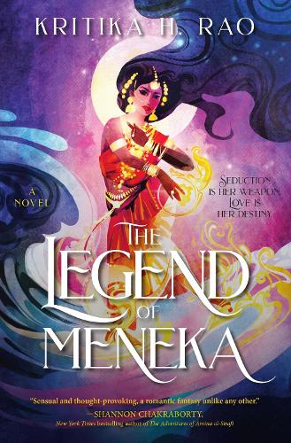 The Legend of Meneka: (1 Divine Dancers Duology)