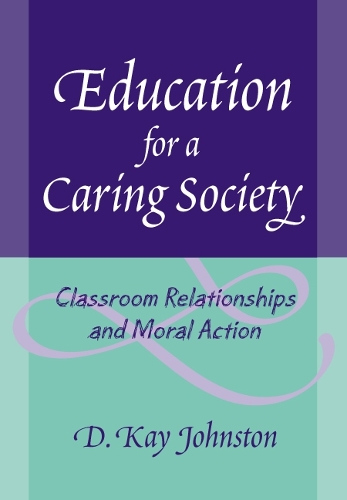 Education for a Caring Society