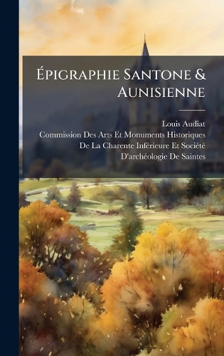 Ãpigraphie Santone & Aunisienne