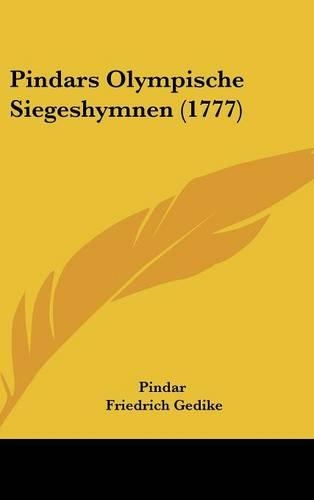 Pindars Olympische Siegeshymnen (1777)