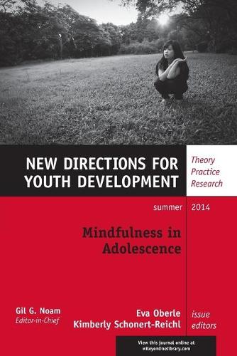 Mindfulness in Adolescence: Summer 2014