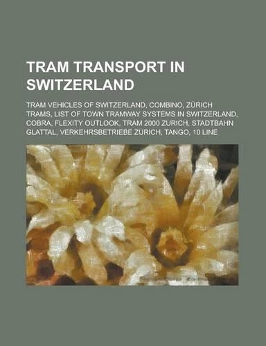Tram Transport in Switzerland