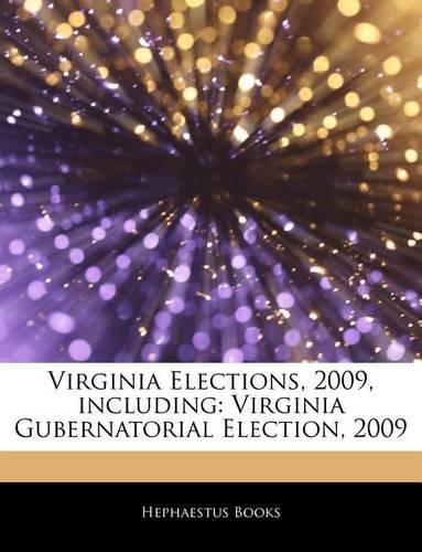 Articles on Virginia Elections, 2009, Including