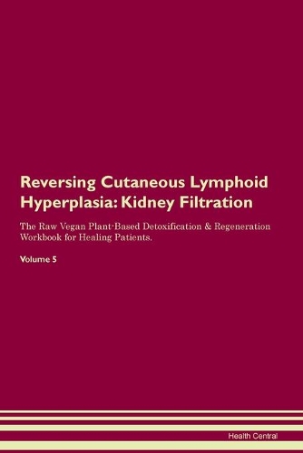 Reversing Cutaneous Lymphoid Hyperplasia