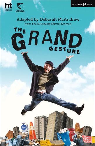 The Grand Gesture: (Modern Plays)