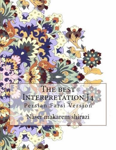 The Best Interpretation J4