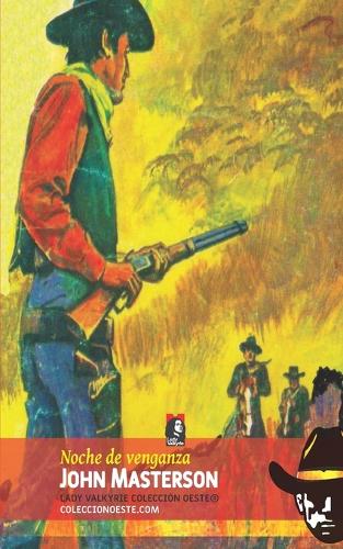 Noche de venganza (Colección Oeste)