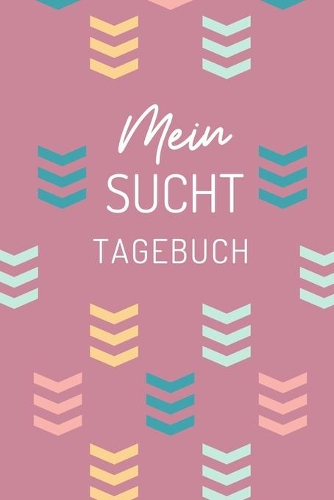 Mein Sucht Tagebuch: A4 Suchttagebuch KARIERT für Patienten zum Ausfüllen - Selbsthilfebuch bei Alkoholsucht, Drogensucht, Spielsucht - Psychotherapie - Geschenk für Suc
