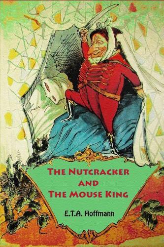 Nutcracker and The Mouse King